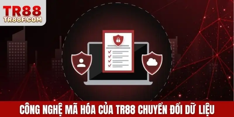 Công nghệ mã hóa của TR88 chuyển đổi dữ liệu