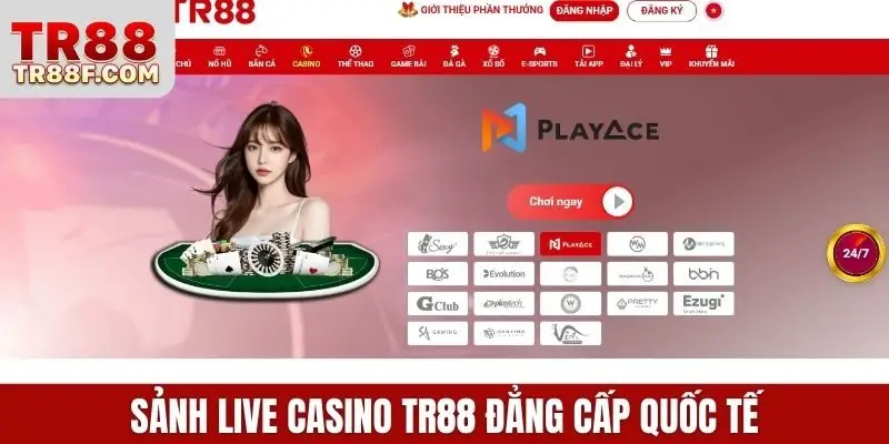 Sảnh live casino TR88 đẳng cấp quốc tế