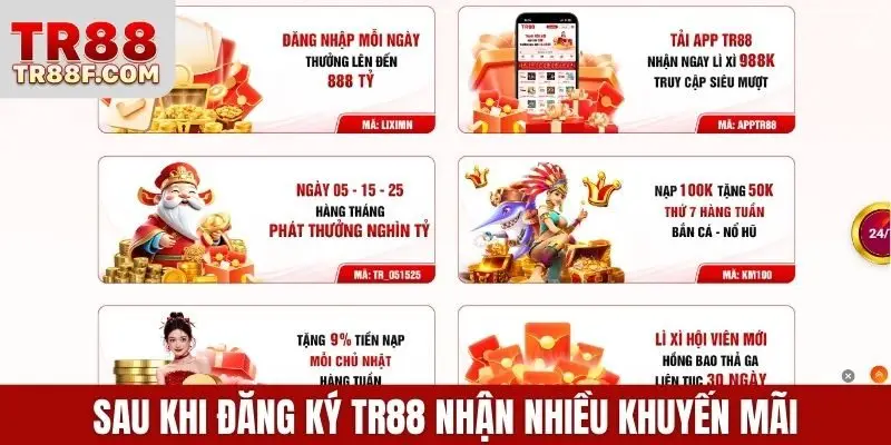 Sau khi đăng ký TR88 nhận nhiều khuyến mãi